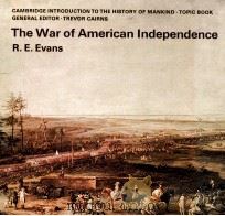 CAMBRIDGE INTRODUCTION TO THEHISTORY OF MANKING TOPIC BOOK GENERAL EDITOR TREVOR CAIRNS THE WAR OF A   1976  PDF电子版封面  052120903X   