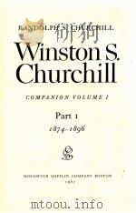 WINSTON S. CHURCHILL COMPANION VOLUME 1 PART 1 1874-1896（1967 PDF版）