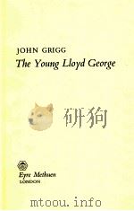 THE YOUNG LIOYD GEORGE   1973  PDF电子版封面  0413256901   
