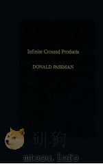 INFINTE CROSSED PRODUCTS   1989  PDF电子版封面  0125463901   