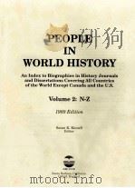 PEOPLE IN WORLD HISTORY AN INDEX TO BIOGRAPHIES IN HISTOY  JOURNALS AND DISSERTATIONS COVERING ALL C（1989 PDF版）