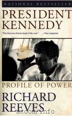 PRESIDENT KENNEDY PROFILE OF POWER   1994  PDF电子版封面  0671892894   