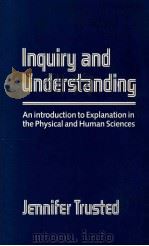 INQUIRY AND UNDERSTANDING   1987  PDF电子版封面  0391035355   