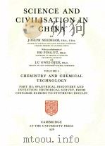 SCIENCE AND CIVILISATION IN CHINA VOLUME 5 PART 3 SECTION 33 CONTINUED   1976  PDF电子版封面  0521210283   