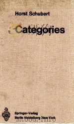 HORST SCHUBERT CATEGORIES   1972  PDF电子版封面  3540057838;0387057838   
