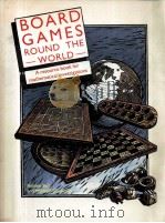 BOARD GAMES ROUND THE WORLD A RESOURCE BOOK FOR MATHEMATICAL INVESTIGATIONS（1988 PDF版）