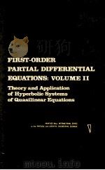 FIRST-ORDER PARTIAL DIFFERENTIAL EQUATIONS VILUME II THEORY AND APPLICATION OF HYPERBOLIC SYSTEMS OF（1989 PDF版）