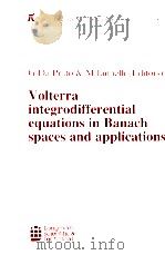 VOLTERRA INTEGRODIFFERENTIAL EQUATIONS IN BANACH SPACES AND APPLICATIONS（1989 PDF版）