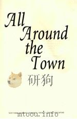 ALL AROUND THE TOWN   1992  PDF电子版封面     