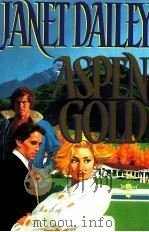 ASPEN GOLD   1991  PDF电子版封面    JANET DAILEY 