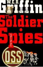THE SOLDIER SPIES   1986  PDF电子版封面  0399144943   