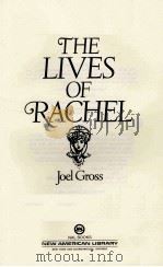 THE LIVES OF RACHEL   1984  PDF电子版封面  0453004679   