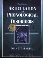 ARTICULATION AND PHONOLOGICAL DISORDERS FOURTH EDITION   1998  PDF电子版封面  0205196934   