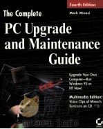 THE COMPLETE PC UPGRADE AND MAINTENANCE GUIDE FOURTH EDITION（1995 PDF版）