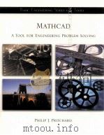MATHCAD A TOOL FOR ENGINEERING PROBLEM SOLVING   1998  PDF电子版封面  0070121893   
