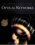 OPTICAL NETWORKS: A PRACTICAL PERSPECTIVE   1998  PDF电子版封面  1558604456   