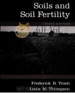SOILS AND SOIL FERTILITY FIFTH EDITION   1993  PDF电子版封面  0195083288   