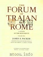 THE FORUM OF TRAJAN IN ROME A STUDY OF THE MONUMENTS VOLUME TWO     PDF电子版封面     