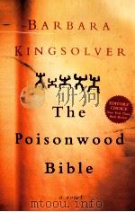 THE POISONWOOD BIBLE   1990  PDF电子版封面  0060175400   