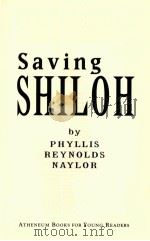 SAVING SHILOH   1997  PDF电子版封面  0689814607   