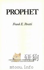 PROPHET   1992  PDF电子版封面  0891076182   