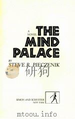 A NOVEL THE MIND PALACE   1985  PDF电子版封面  067152433X   