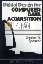 Digital Design for Computer Data Acquistion   1990  PDF电子版封面  9780521102551   