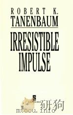 IRRESISTIBLE IMPULSE（1997 PDF版）