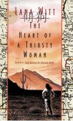 THE HEART OF A THIRSTY WOMAN（1999 PDF版）