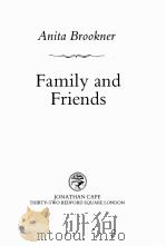 FAMILY AND FRIENDS   1985  PDF电子版封面    ANITA BROOKNER 