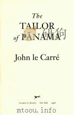 THE TAILOR OF PANAMA   1996  PDF电子版封面  0679454462   