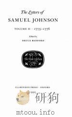 THE LETTERS OF SAMUEL JOHNSON VOLUME II 1733-1776   1992  PDF电子版封面  0198119496   