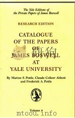 CATALOGUE OF THE PAPERS OF JAMES BOSWELL AT YALE UNIVERSITY VOLUME III（1993 PDF版）