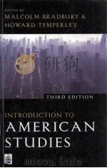 INTRODUCTION TO AMERICAN STUDIES THIRD EDITION   1998  PDF电子版封面    MALCOLM BRADBURY AND HOWARD TE 