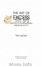 THE ART OF EXCESS MASTERY IN CONTEMPORARY AMERICAN FICTION（1989 PDF版）
