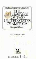 THE LITERATURE OF THE UNITED STATES OF AMERICA SECOND EDITION   1988  PDF电子版封面  0333443268;0333443276   