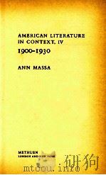 AMERICAN LITERATURE IN CONTEXT IV 1900-1930（1982 PDF版）