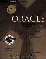 ORACLE BACKUP & RECOVERY HANDBOOK   1995  PDF电子版封面  0078821061  RAMA VELPURI 