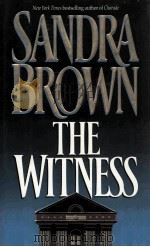 THE WITNESS   1995  PDF电子版封面  0446516317  SANDRA BROWN 