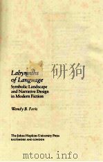 LABYRINTHS OF LANGUAGE SYNBOLIC LANDSCAPE AND NARRATIVE DESIGN IN MODERN FICTION（1988 PDF版）