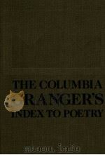 THE COLUMBIA GRANGER'S INDEX TO POETRY（1990 PDF版）