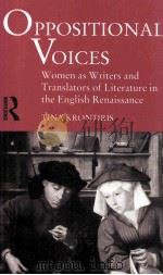 OPPOSITIONAL VOICES   1992  PDF电子版封面  0415162637  TINA KRONTIRIS 