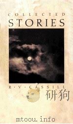 COLLECTED STORIES   1989  PDF电子版封面  1557280703  R.V.CASSILL 