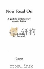 NOW READ ON A GUIDE TO CONTEMPORARY POPULAR FICTION（1990 PDF版）
