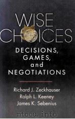WISE CHOICES:DECISIONSMGAMES AND NEGOTIATIONS（1996 PDF版）