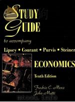 STUDY GUIDE TO ACCOMPANY LIPSEY·COURANT·PURVIS·STEINER ECONOMICS TENTH EDITION   1993  PDF电子版封面  0065010930   