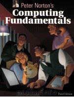 PETER NORTON'S COMPUTING FUNDAMENTALS THIRD EDITION（1999 PDF版）