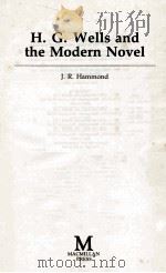 H.G. WELLS AND THE MODERN NOVEL   1988  PDF电子版封面  0333413997   