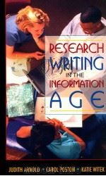RESEARCH WRITING IN THE INFORMTION AGE   1999  PDF电子版封面  0205262112   