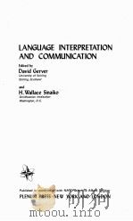 LANGUAGE INTERPRETATION AND COMMUNICATION   1978  PDF电子版封面  0306400510   
